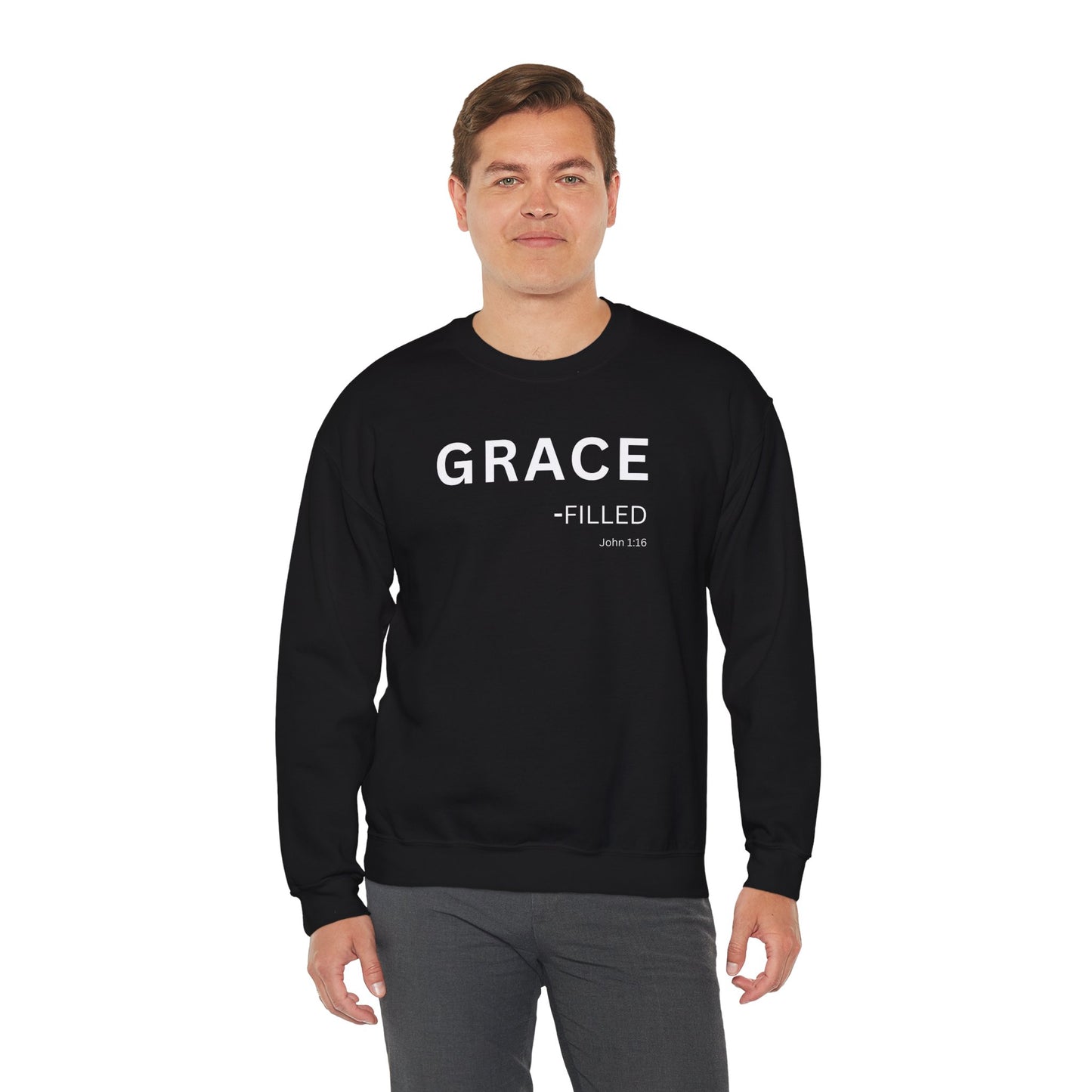 GRACE-filled Sweatshirt | Chritian Unisex clothing (John 1:16)