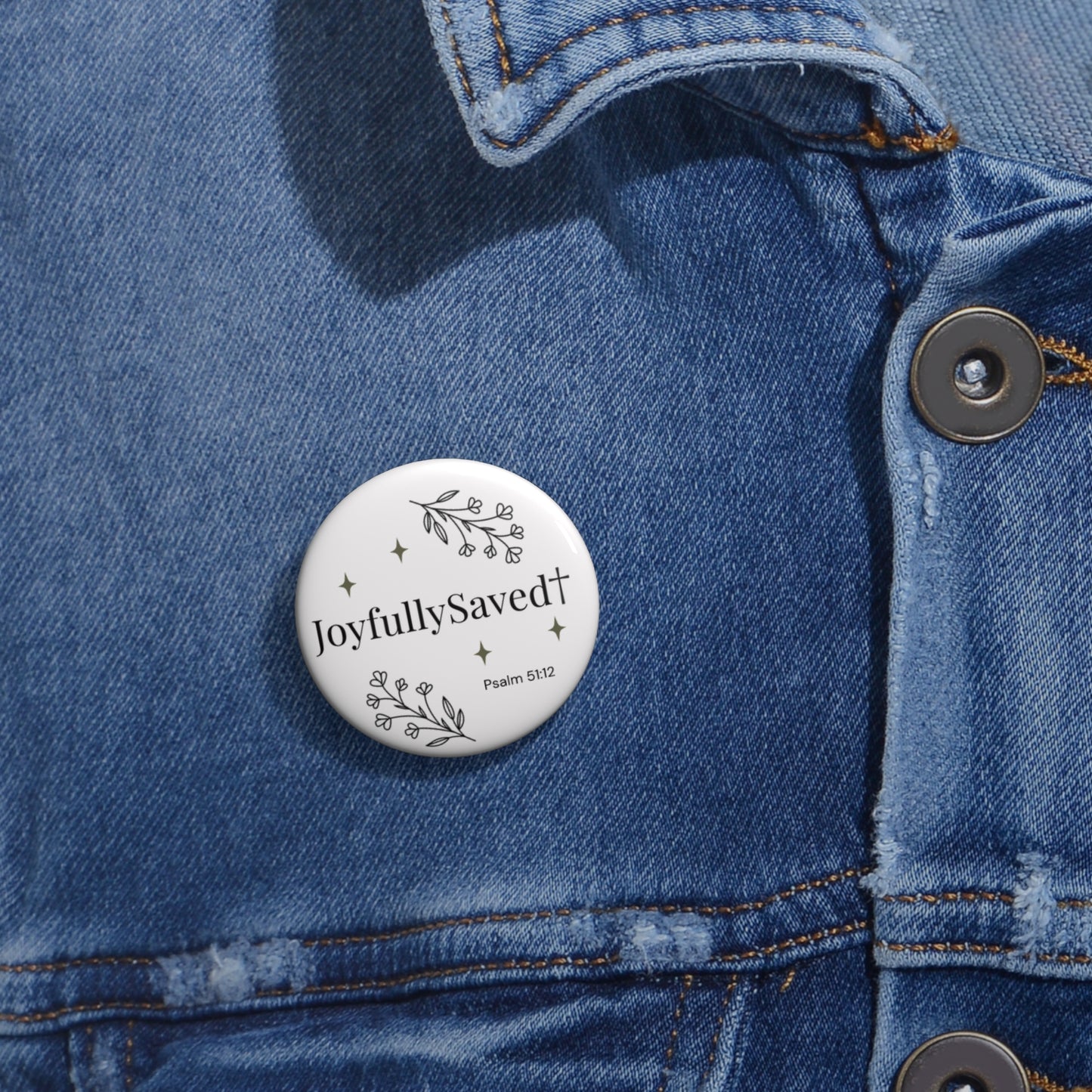 JoyfullySaved Psalm 51:12 Pin Button — Christian Faith Lapel Pin
