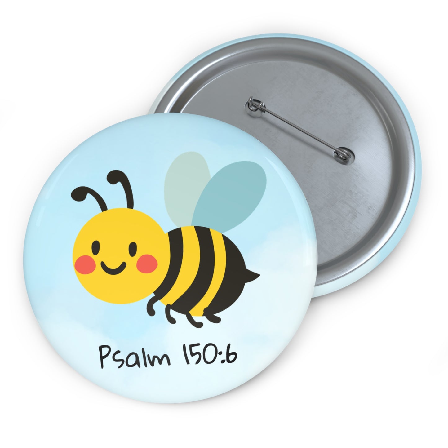 BumbleBee Psalm 150:6 Pin Button — Christian Faith Lapel Pin