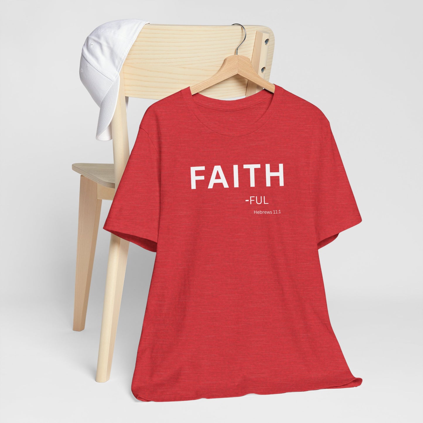 FAITH – full (Hebrews 11:1) | Christian Statement T-Shirt