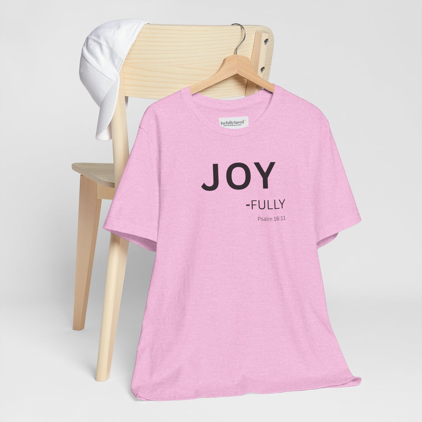 JOY - fully - (Psalm 16:11) | Christian Statement T-Shirt