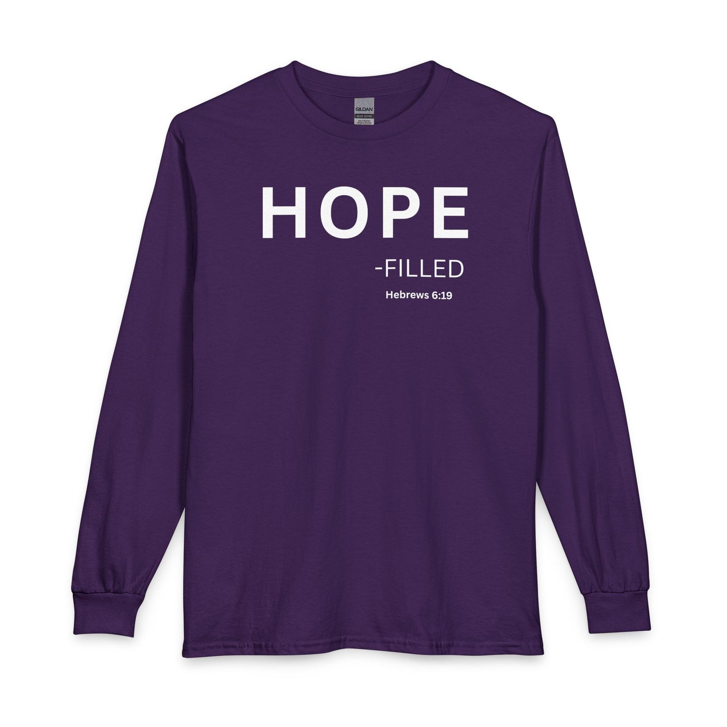 HOPE - filled Long Sleeve Tee — Christian Statement Shirt (Hebrews 6:19)