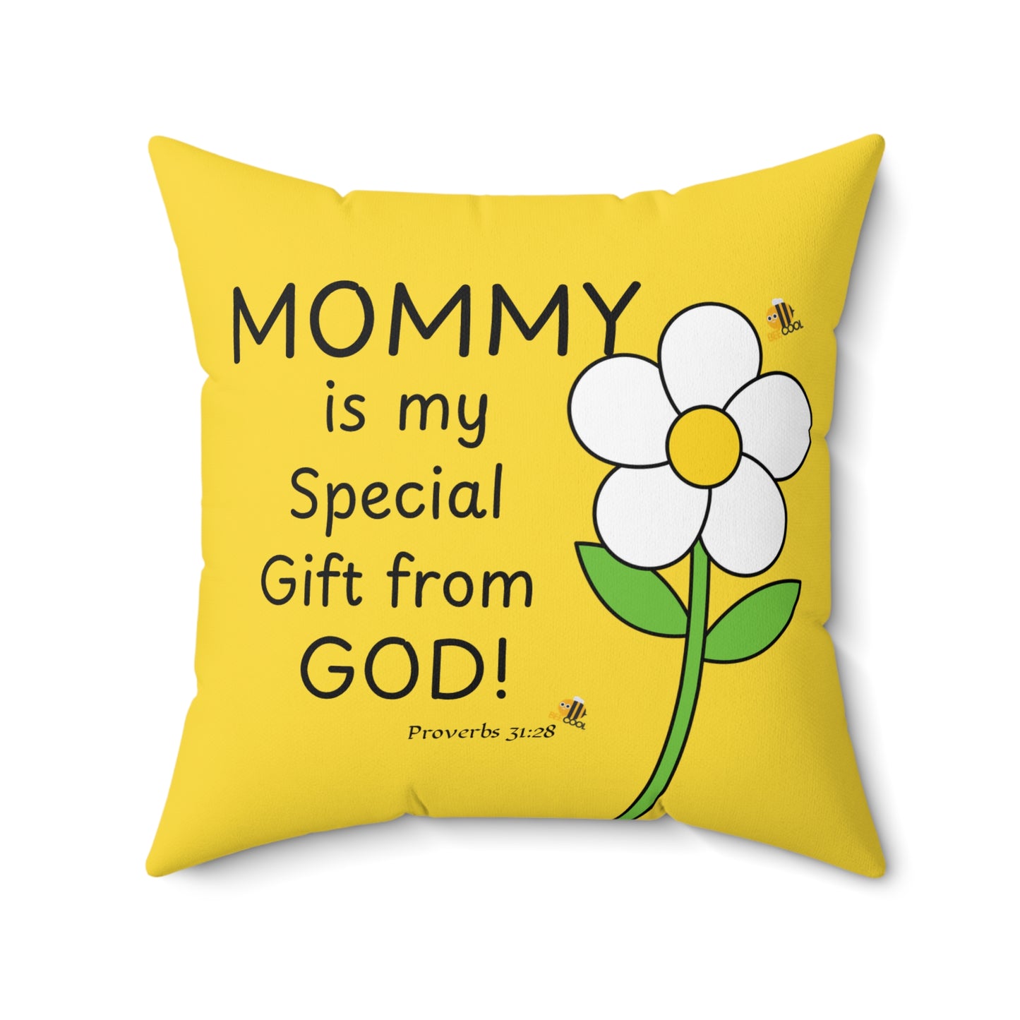 Mom You're a Gift Daisy Pillow, Proverbs 31:28 — Scripture & Bumblebee Accent Cushion, Christian gift