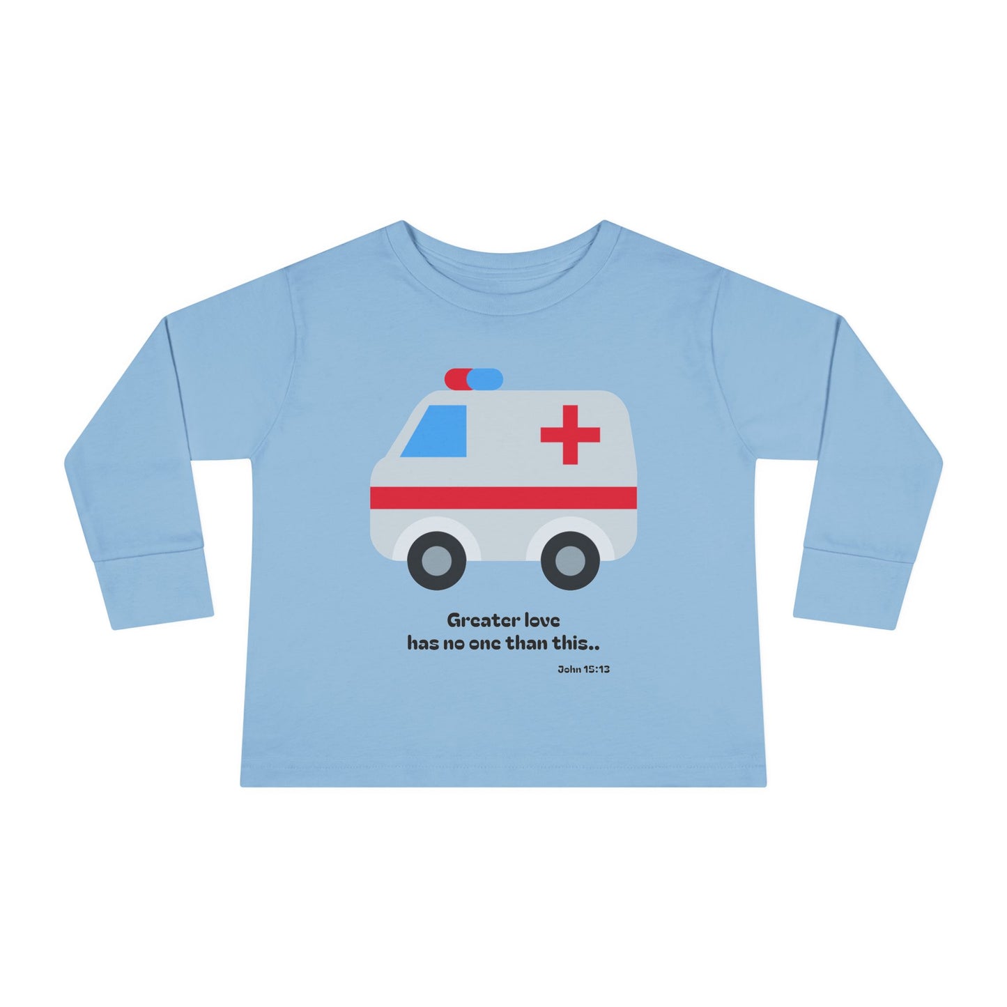 Christian Toddler Long Sleeve Tee — Ambulance Kids Shirt (John 15:13)