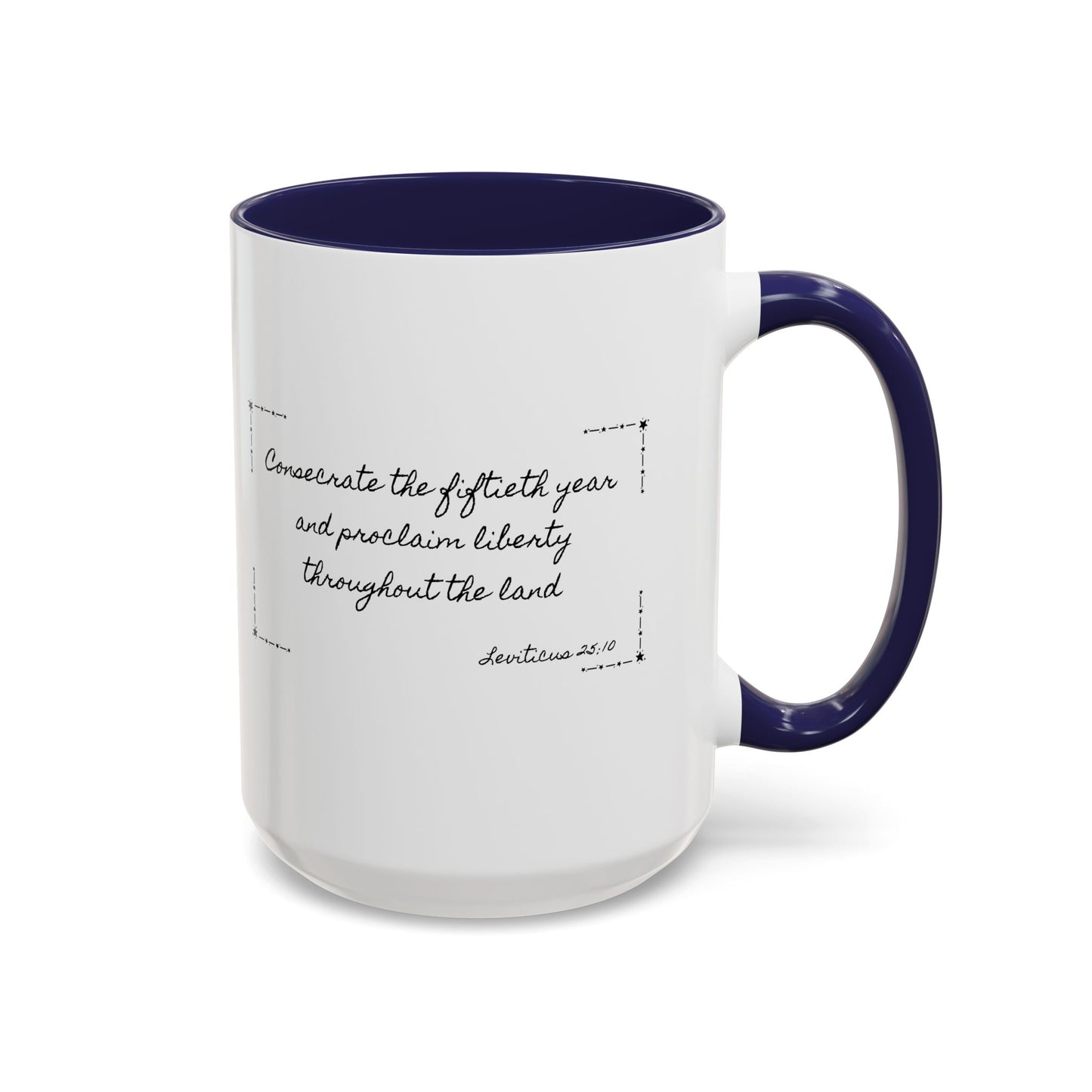 Accent Coffee Mug —  Scripture Patriotic 250th USA Anniversary (Leviticus 25:10)