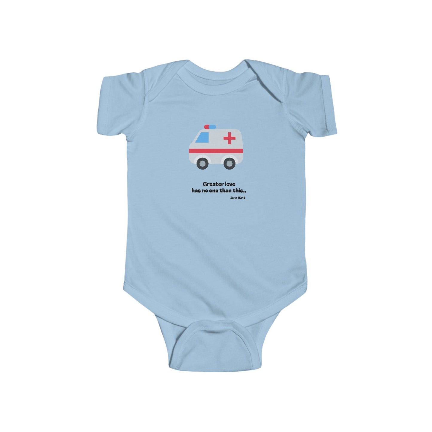 Christian Infant Bodysuit - Ambulance Baby Onesie (John 15:13)