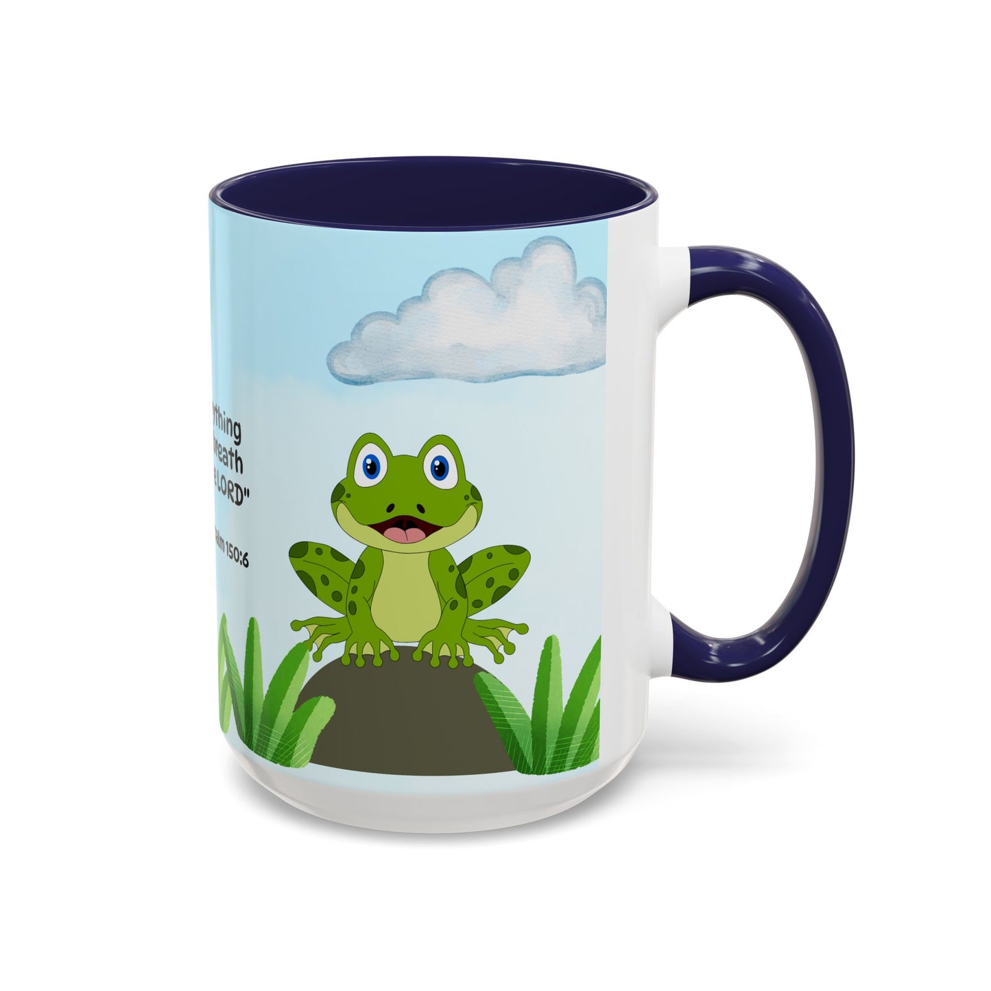 Frog Coffee Mug — Christian Ceramic Mug (Psalm 150:6)