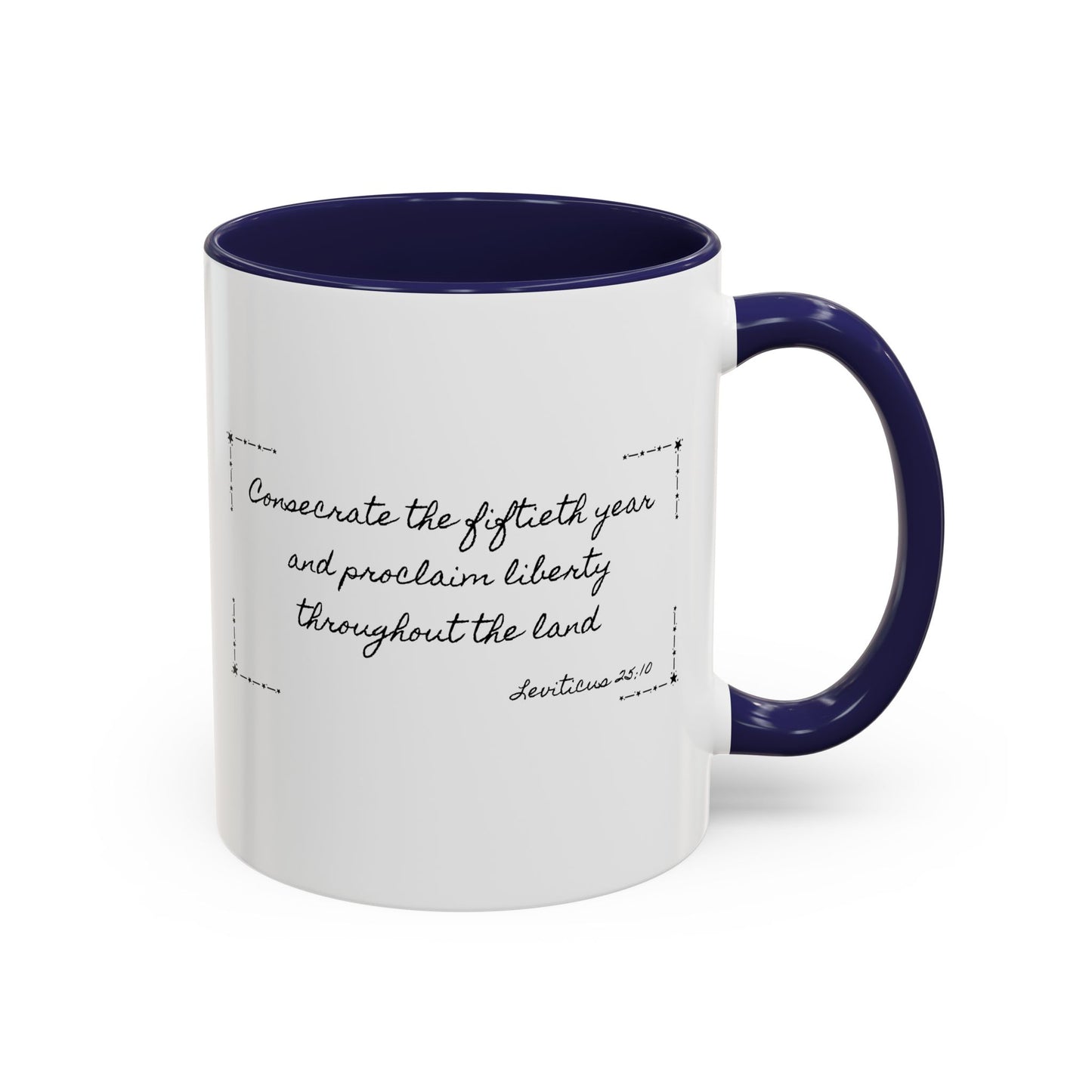 Accent Coffee Mug —  Scripture Patriotic 250th USA Anniversary (Leviticus 25:10)