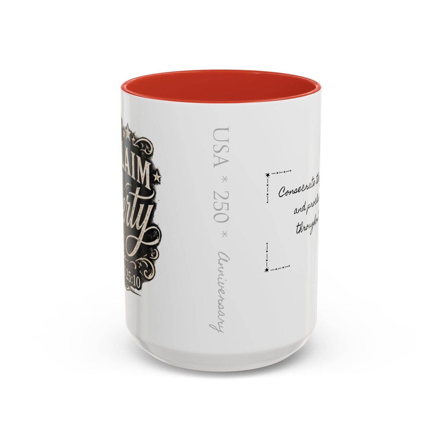 Accent Coffee Mug —  Scripture Patriotic 250th USA Anniversary (Leviticus 25:10)