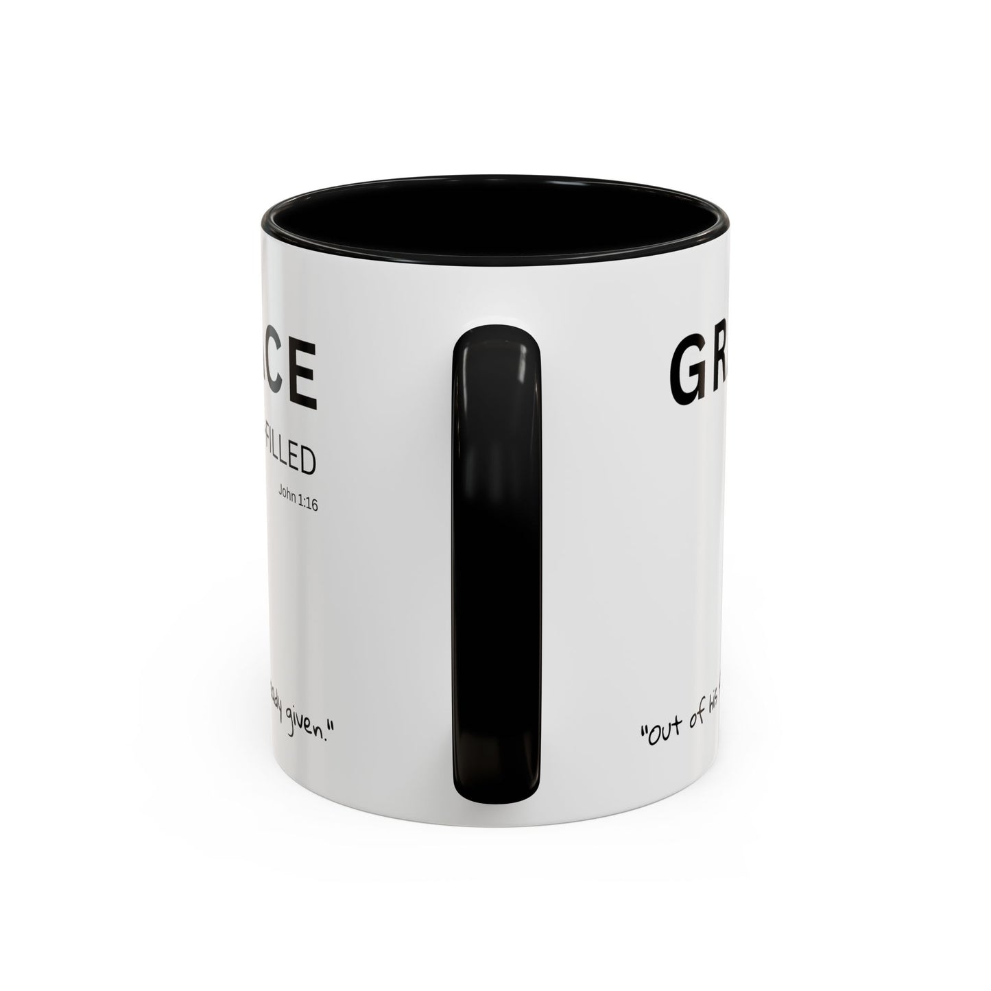 Grace-filled Scripture Coffee Mug JOHN 1:16— 11 oz or 15 oz with Scripture Around Base (Accent, Colorful)