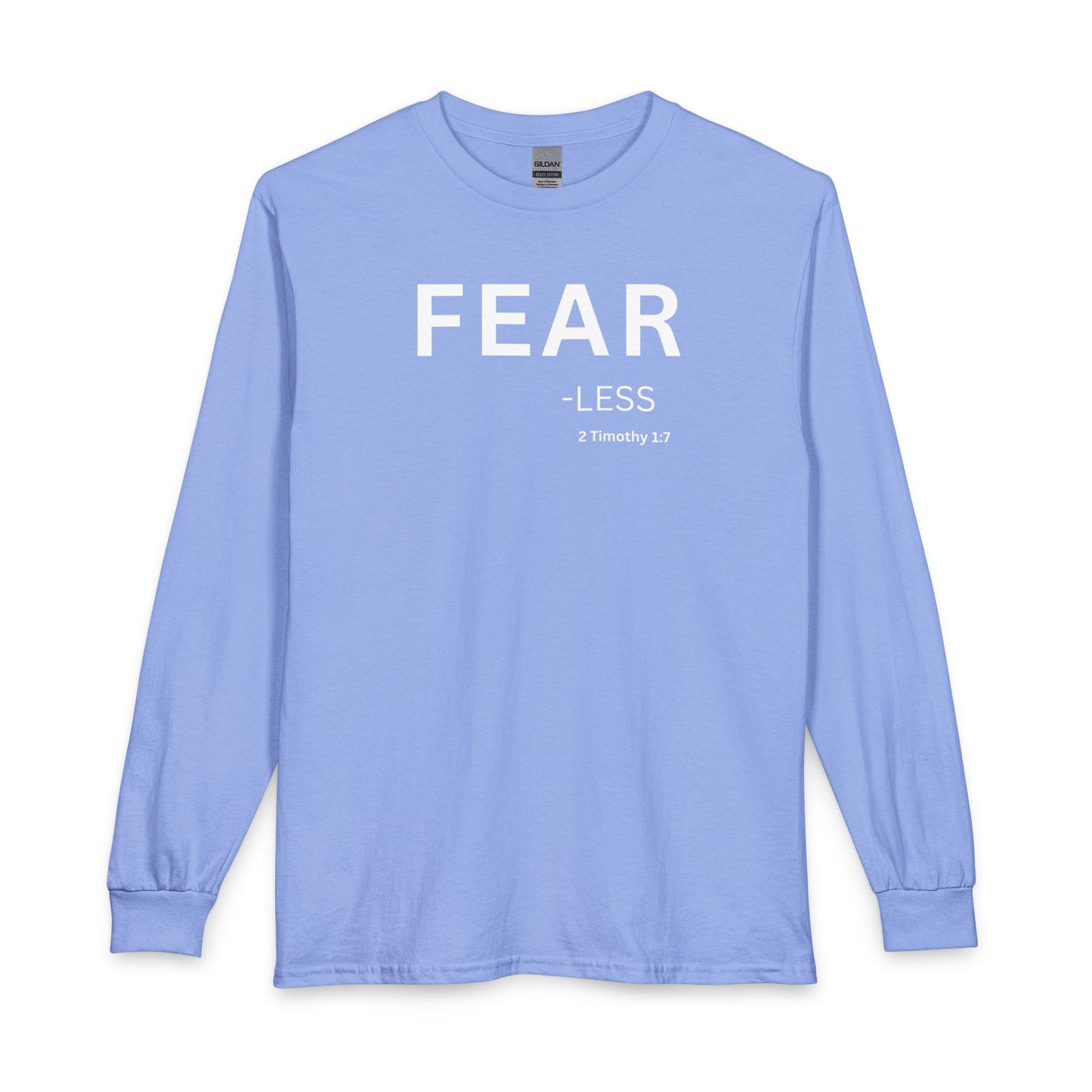 Fear-Less Long Sleeve Tee – Christian Shirt (2 Timothy 1:7)