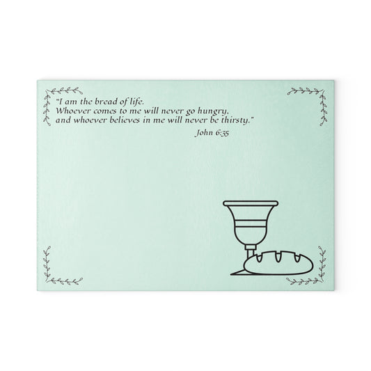 Christian Glass Cutting Board | Bread of Life (John 6:35) Gift