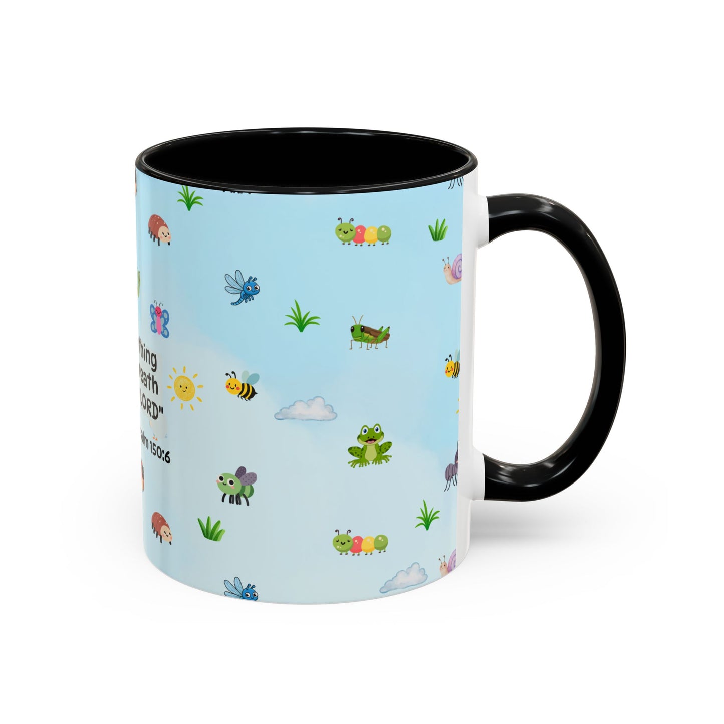 Christian Coffee Mug — Ceramic Accent Mug (Psalm 150:6)