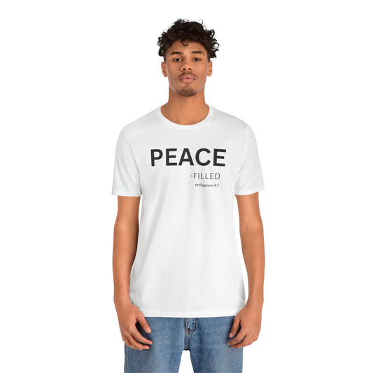 PEACE - filled - (Philippans 4:7)Philippians 4:7 (NIV)  | Christian Statement T-Shirt