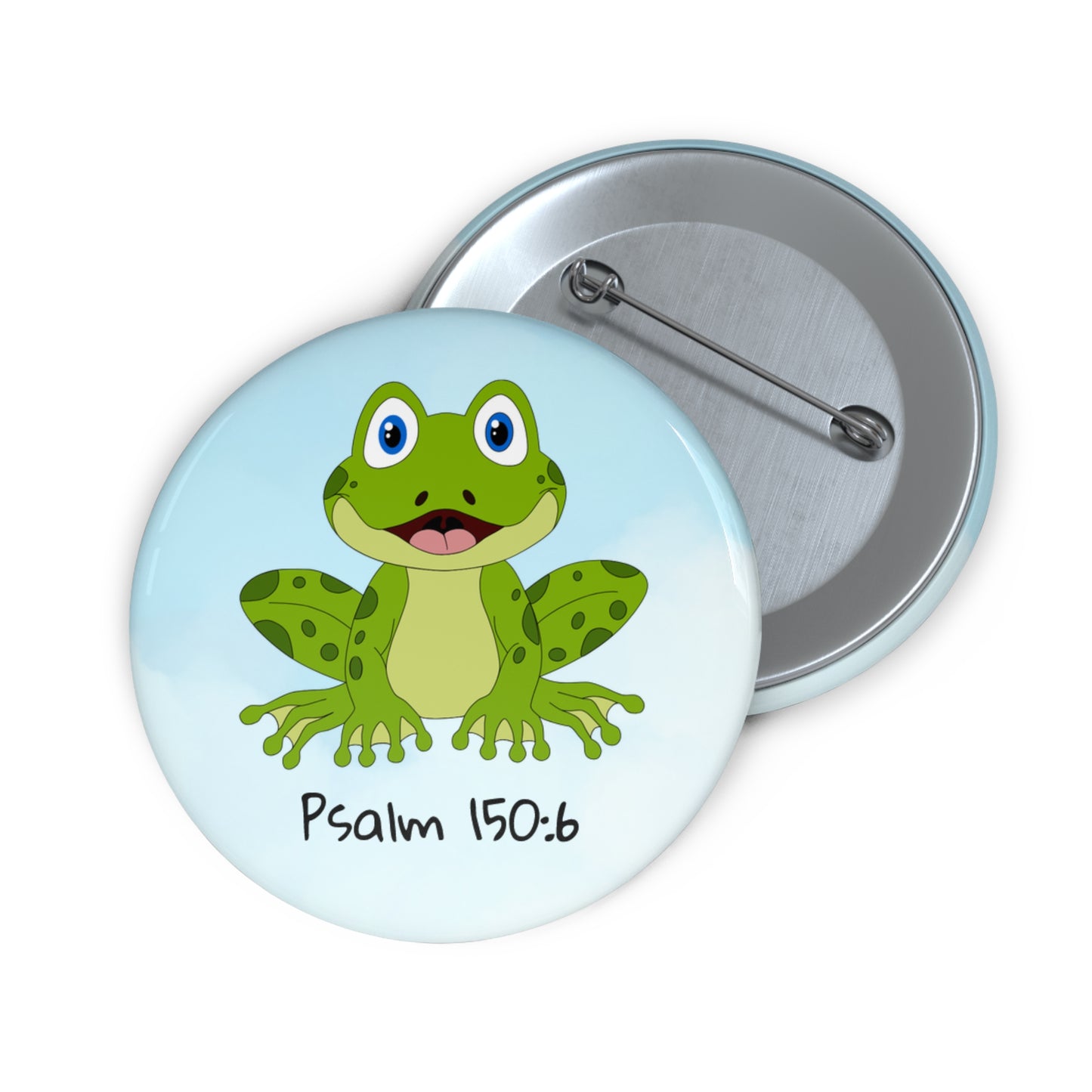 Frog Psalm 150:6 Pin Button — Christian Faith Lapel Pin