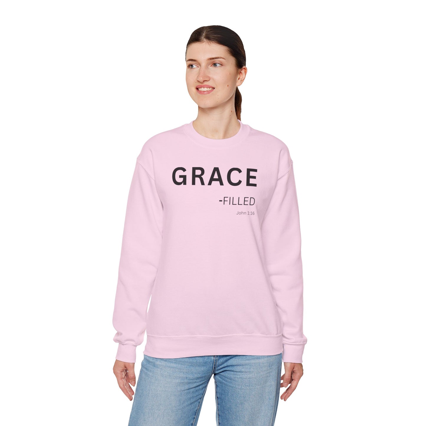 GRACE-filled Sweatshirt | Chritian Unisex clothing (John 1:16)