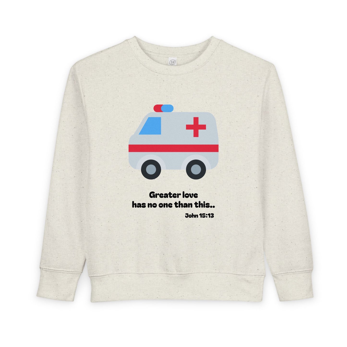 Christian Toddler Sweatshirt • Ambulance Kids Pullover (John 15:13)
