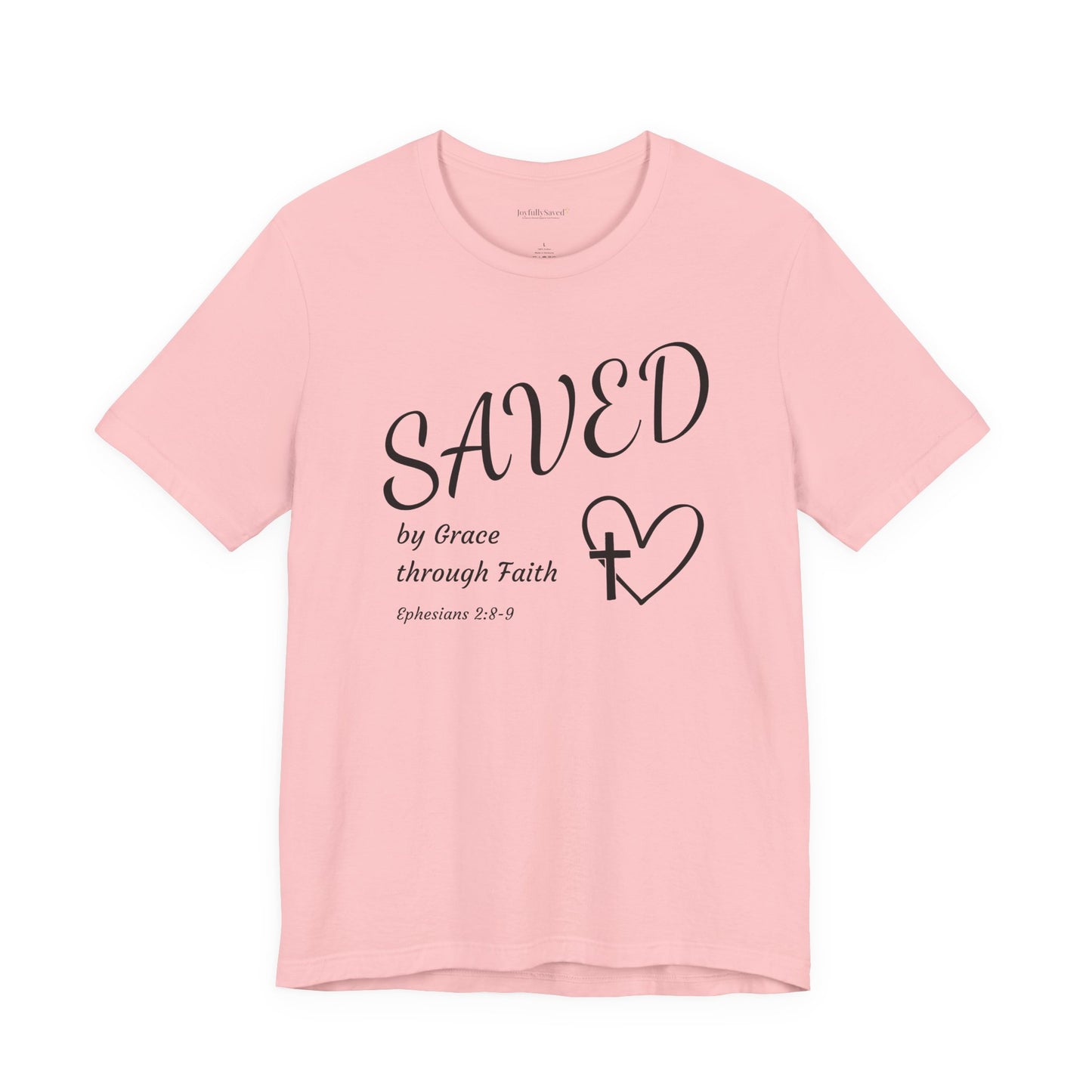 Ephesians 2:8-9 Christian T-Shirt — "SAVED by Grace through Faith" Tee