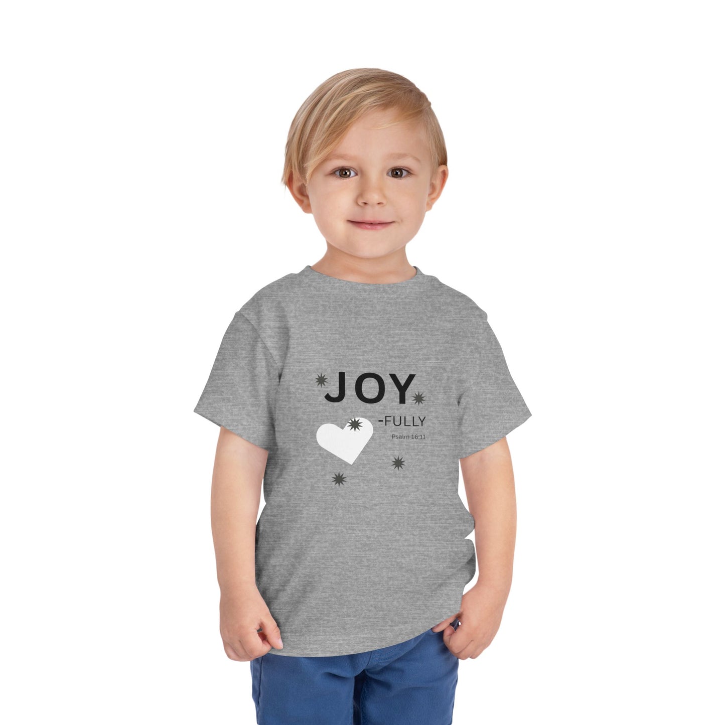 Joy-Fully Toddler Tee,  Psalm 16:11—  Christian Toddler Shirt