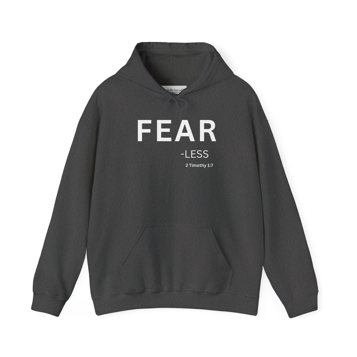 FEAR-less Hoodie White Text — Minimal Christian Faith Pullover, 2 Timothy 1:7