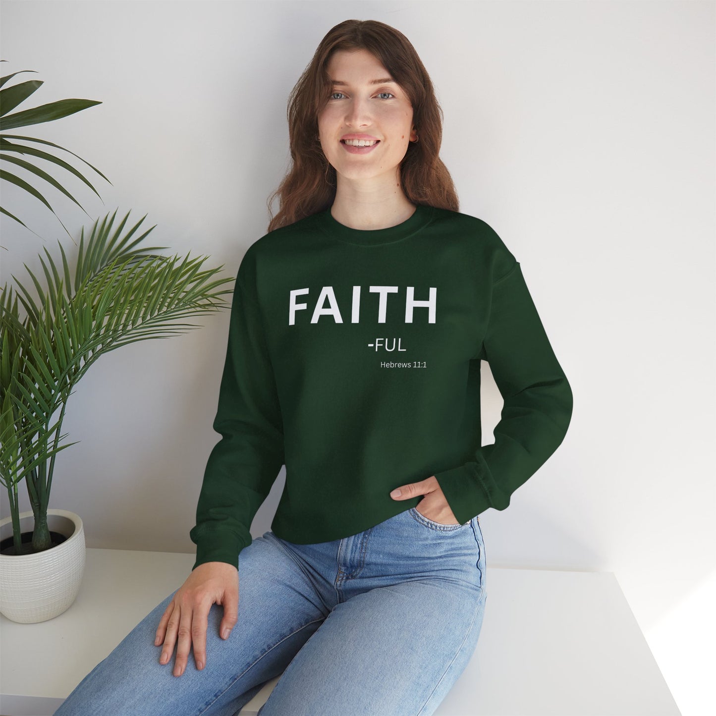 Faith-ful Sweatshirt | Chritian Unisex clothing (Hebrews 11:1)