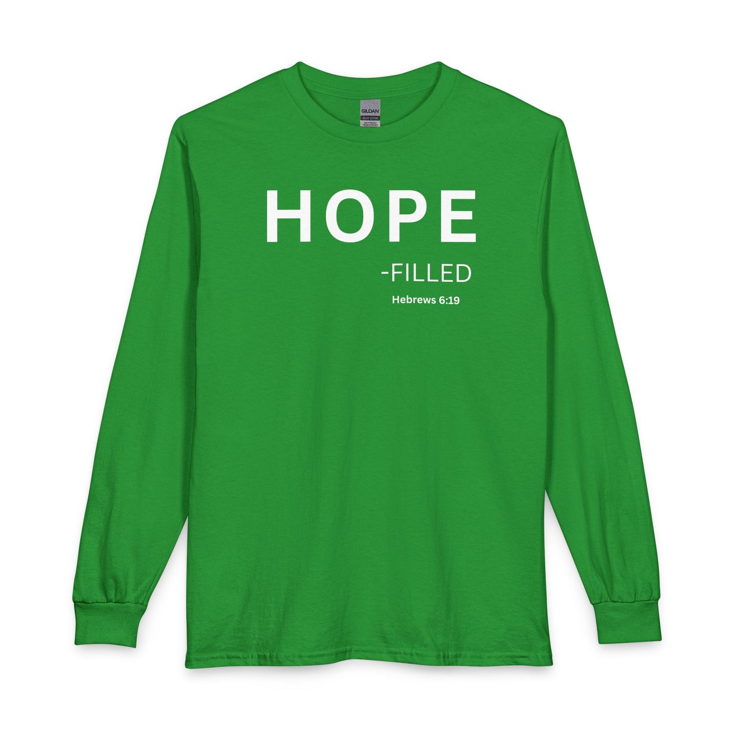 HOPE - filled Long Sleeve Tee — Christian Statement Shirt (Hebrews 6:19)