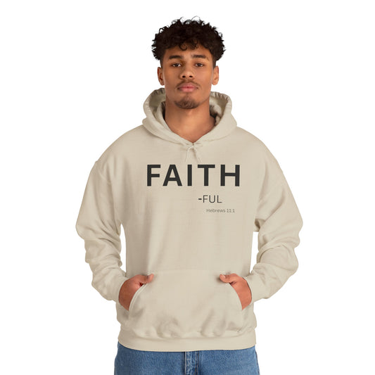 FAITH-ful Hoodie Black Text — Minimal Christian Faith Pullover, Hebrews 11:1