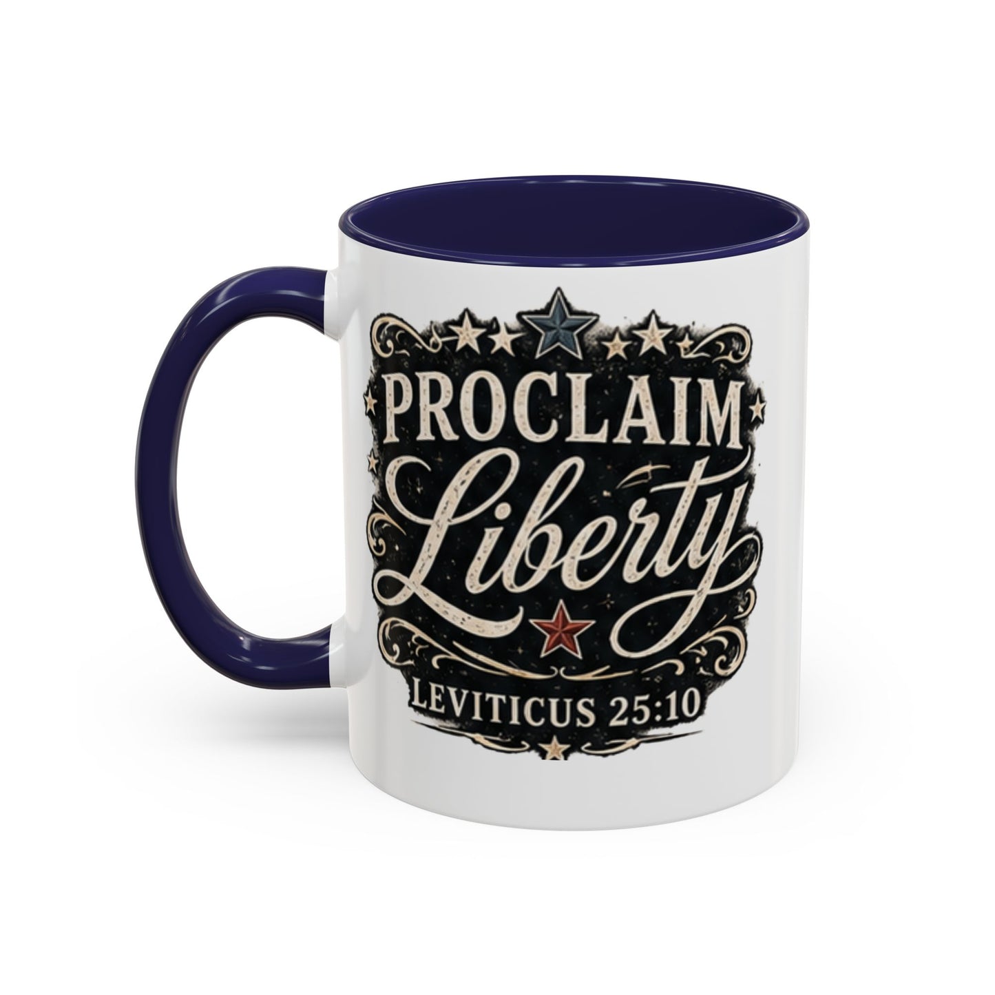 Accent Coffee Mug —  Scripture Patriotic 250th USA Anniversary (Leviticus 25:10)