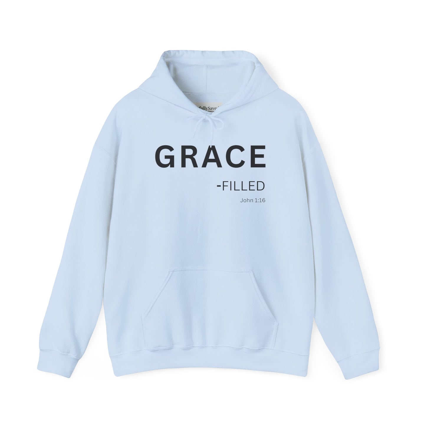 GRACE-filled Hoodie Black Text — Minimal Christian Faith Pullover, John 1:16