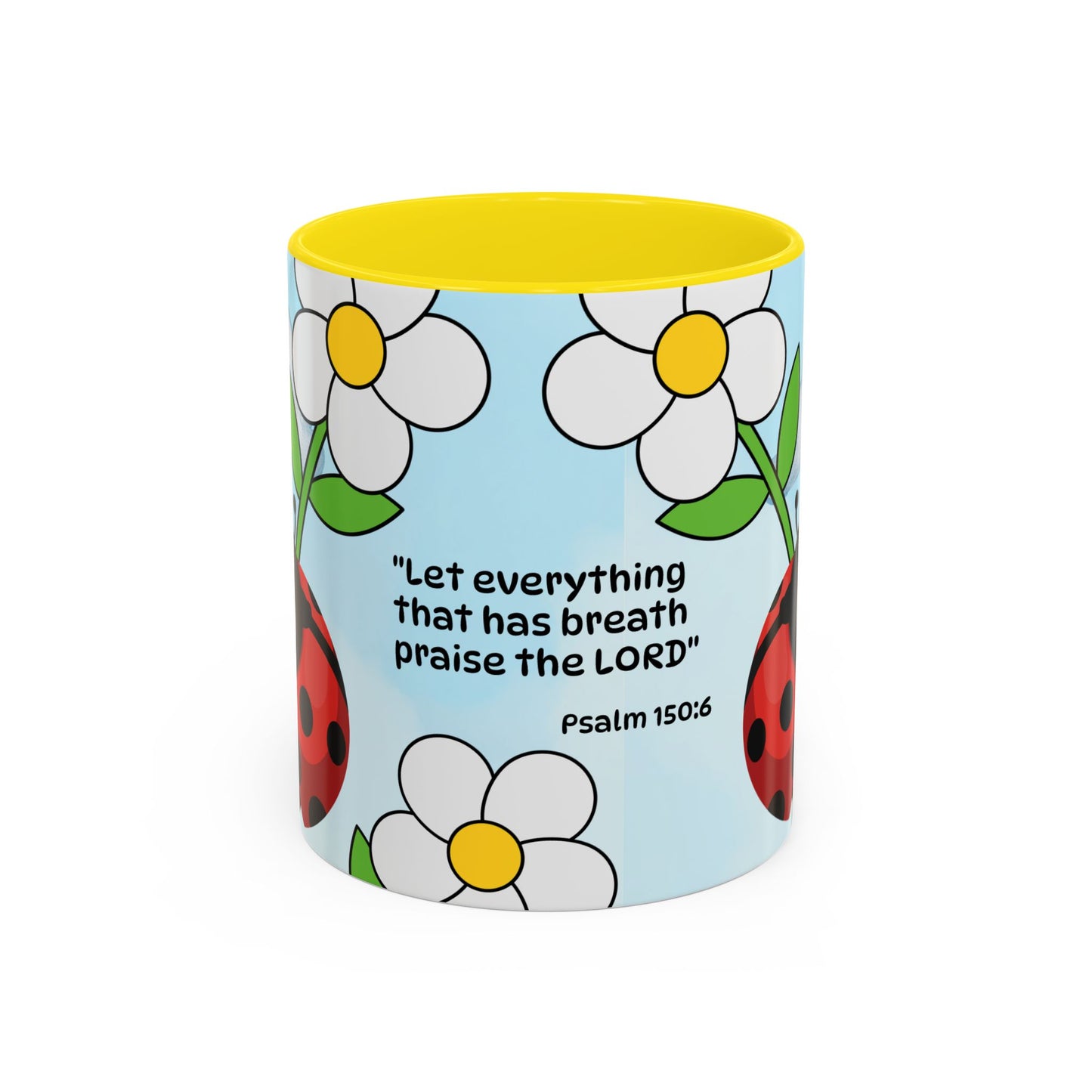 Ladybug Coffee Mug — Christian Ceramic Mug (Psalm 150:6)