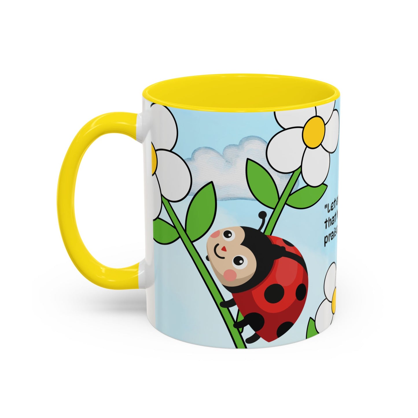 Ladybug Coffee Mug — Christian Ceramic Mug (Psalm 150:6)