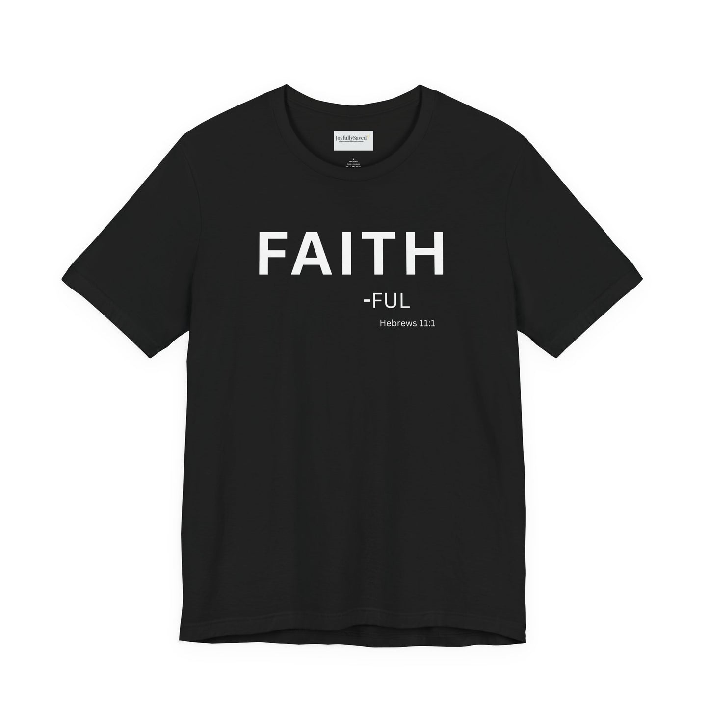 JOY - fully - (Psalm 16:11) | Christian Statement T-Shirt