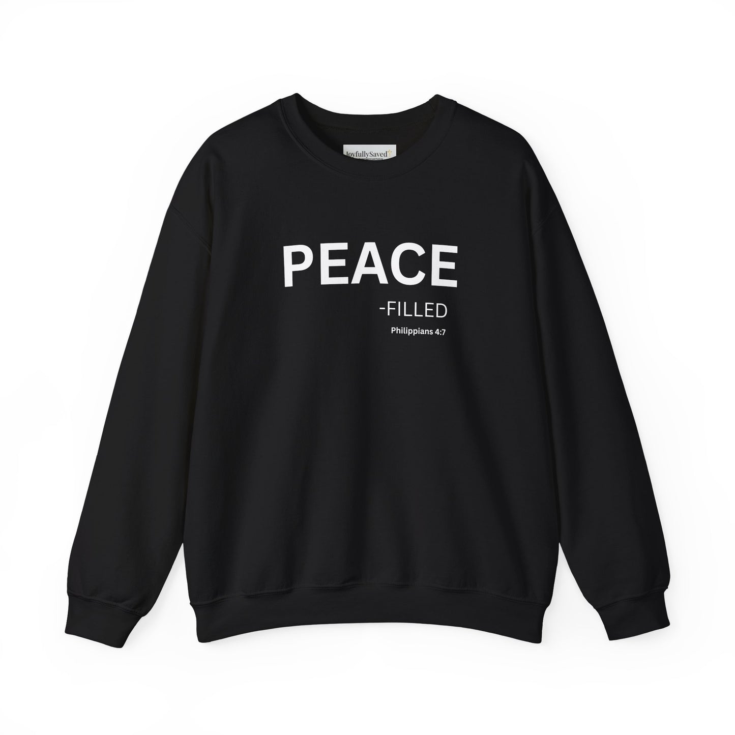 PEACE-filled Sweatshirt | Chritian Unisex clothing ( Philippians 4:7)