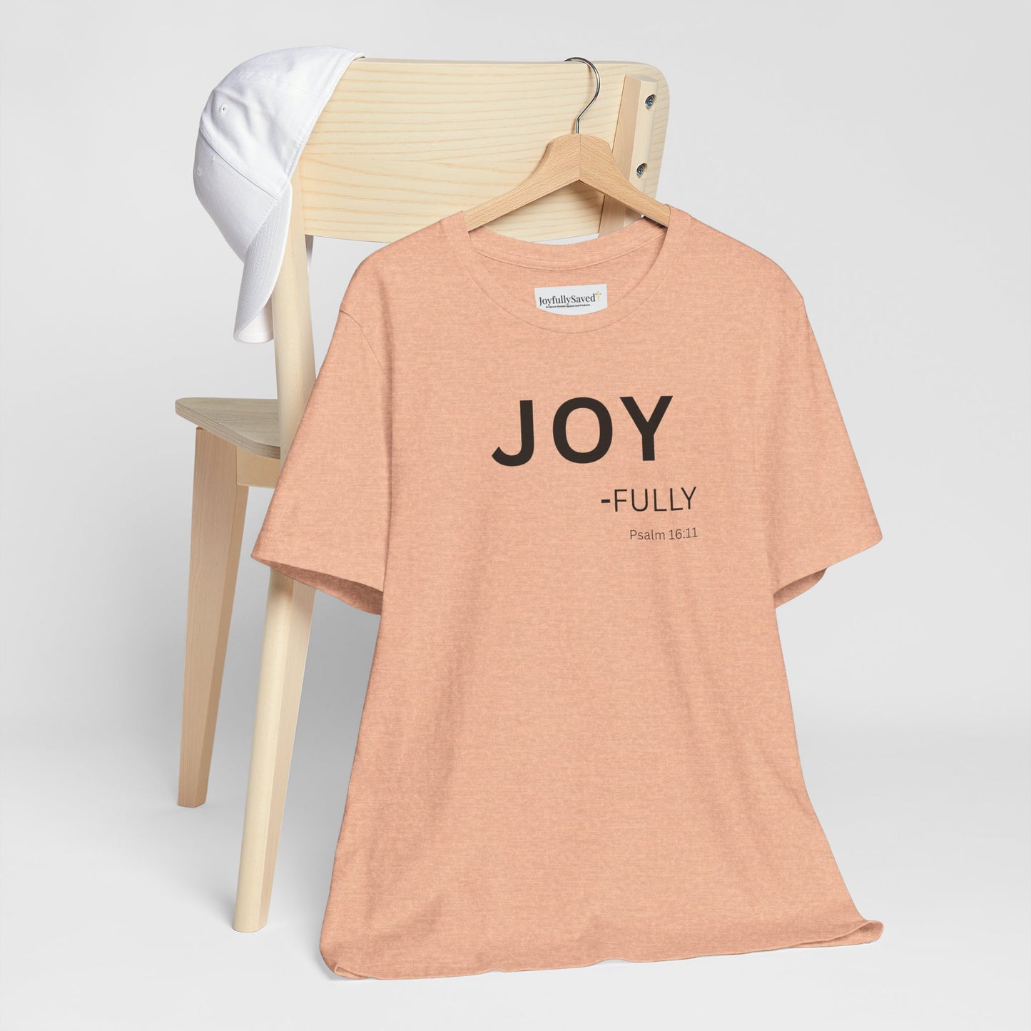 JOY - fully - (Psalm 16:11) | Christian Statement T-Shirt