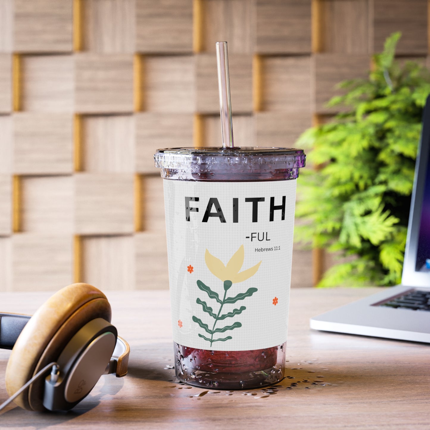 Faith-ful Acrylic Tumbler — Floral Faith Travel Cup (Hebrews 11:1)