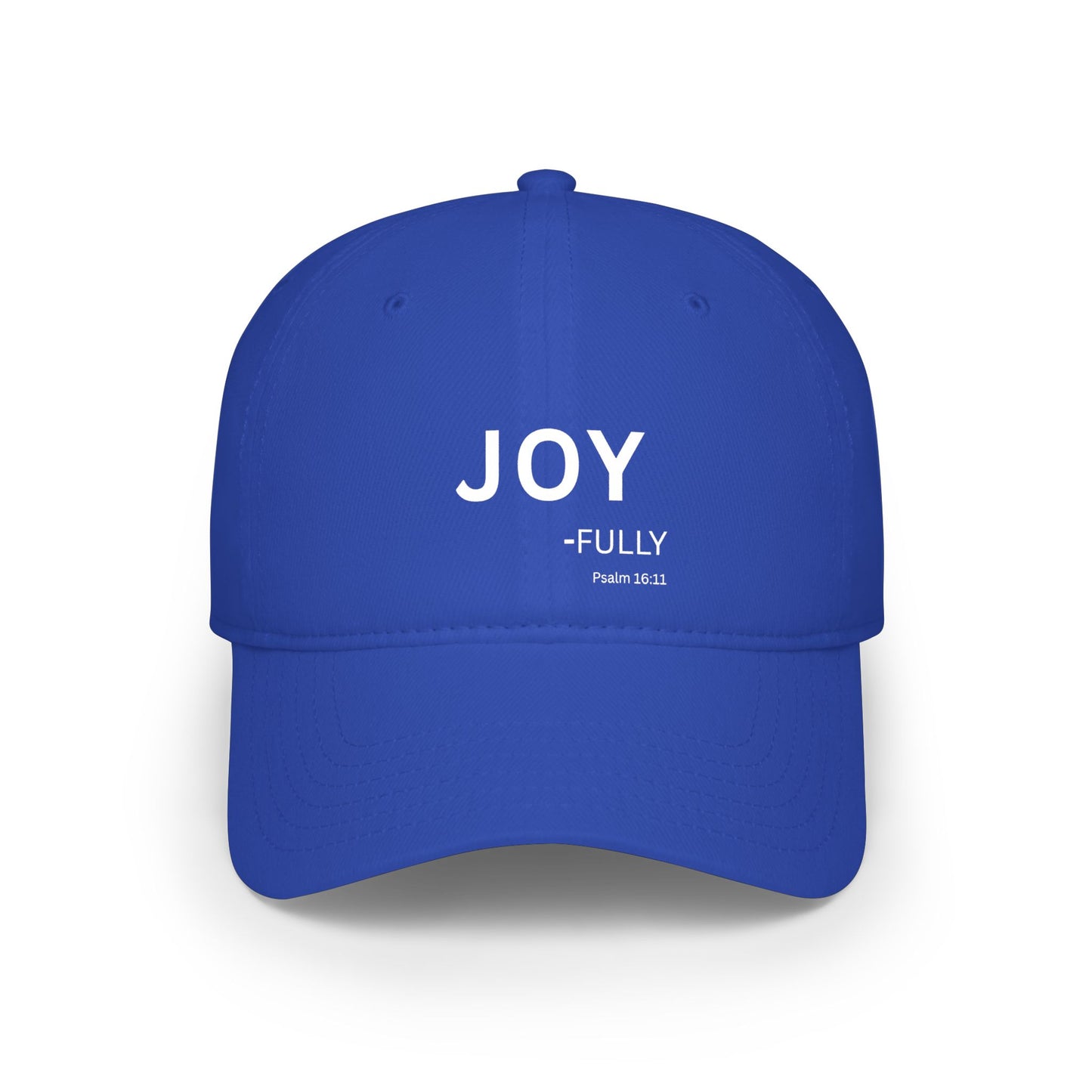 Joy-Fully Baseball Cap — Christian Hat (Psalm 16:11)