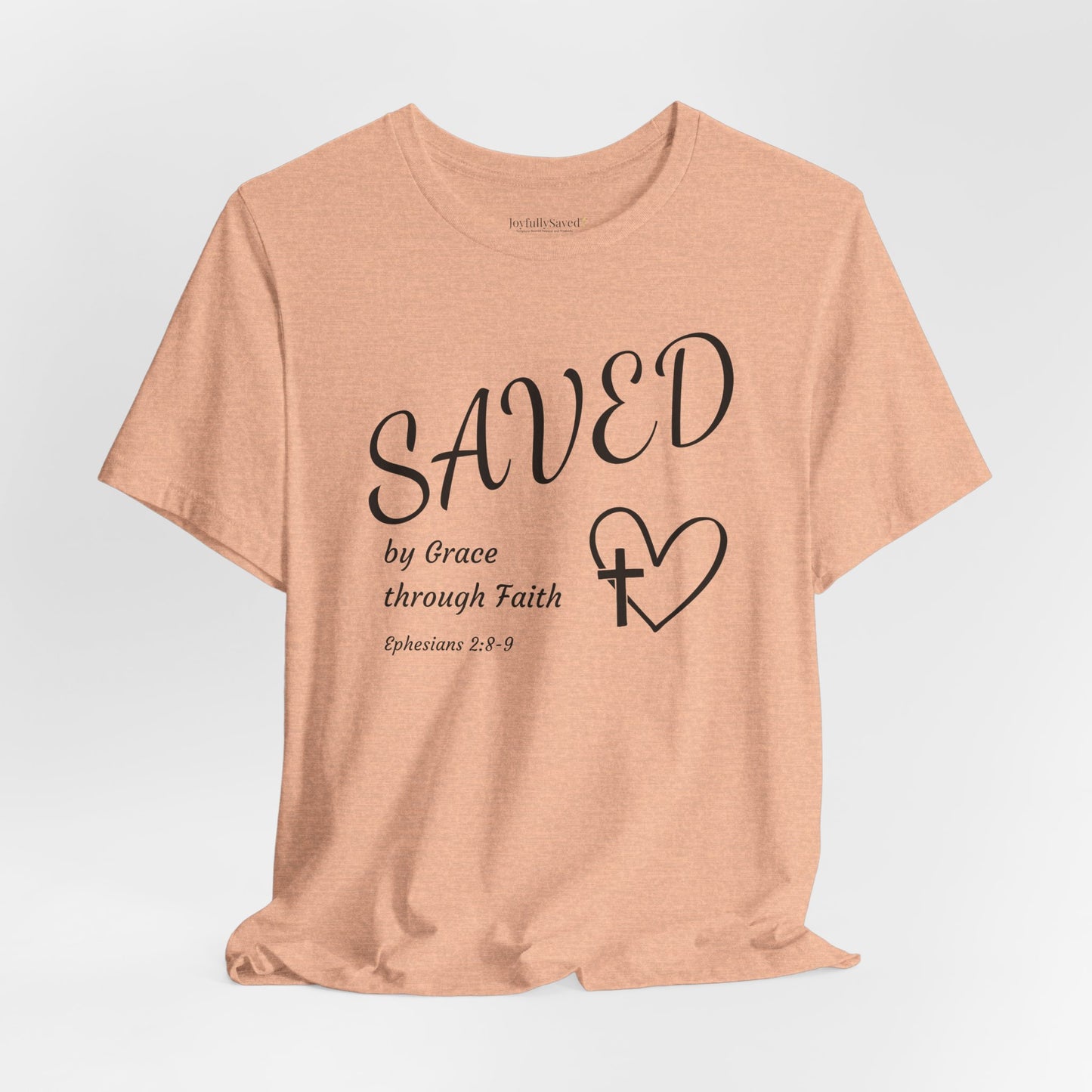 Ephesians 2:8-9 Christian T-Shirt — "SAVED by Grace through Faith" Tee