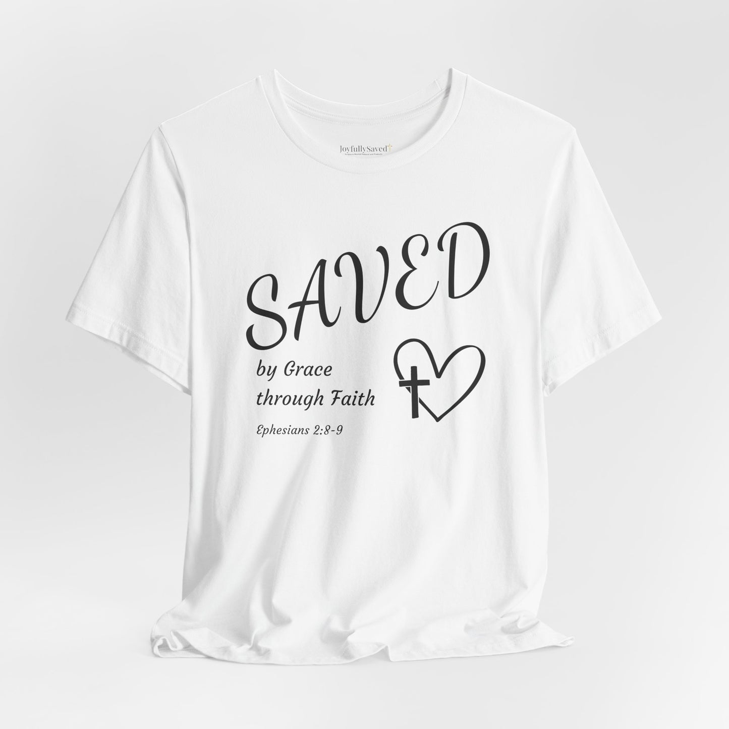 Ephesians 2:8-9 Christian T-Shirt — "SAVED by Grace through Faith" Tee