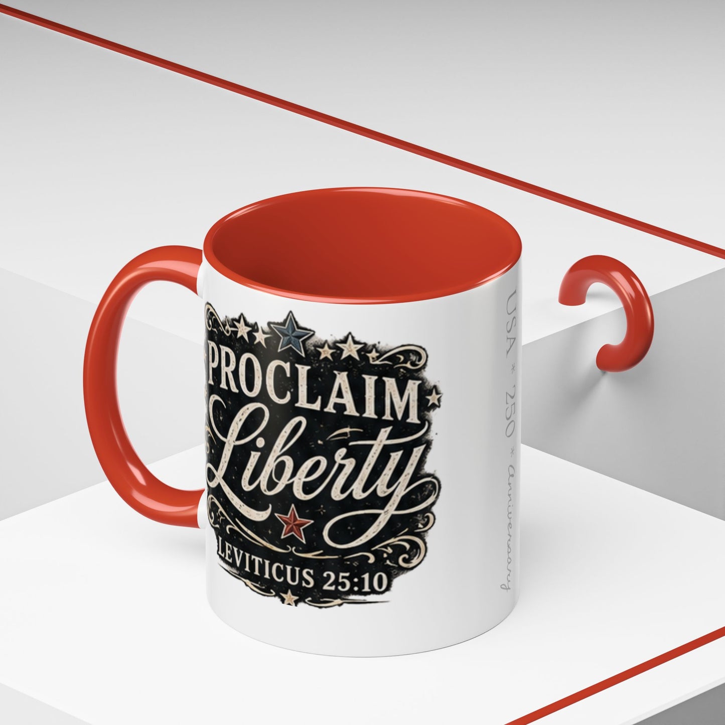 Accent Coffee Mug —  Scripture Patriotic 250th USA Anniversary (Leviticus 25:10)