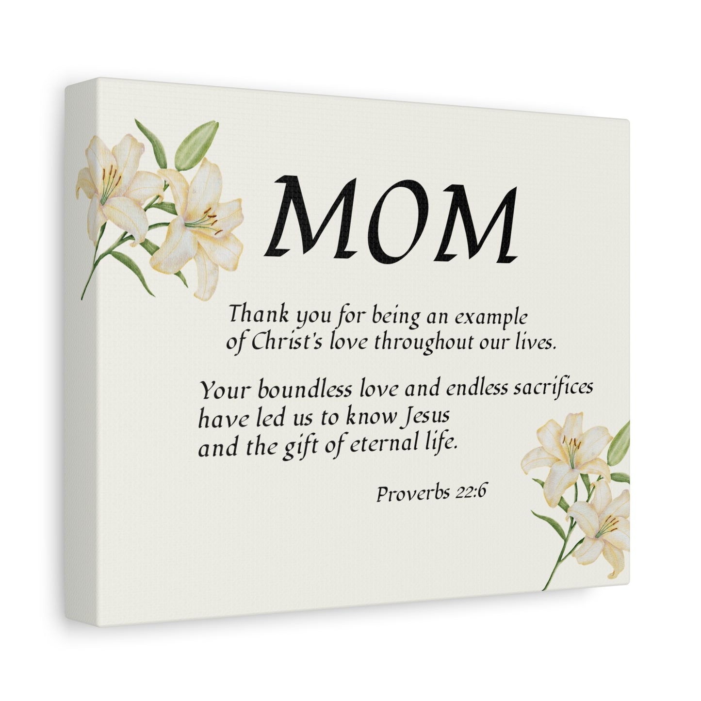 Christian Canvas Wall Art for Moms — Proverbs 22:6 "Thank You for Showing Christ's Love"