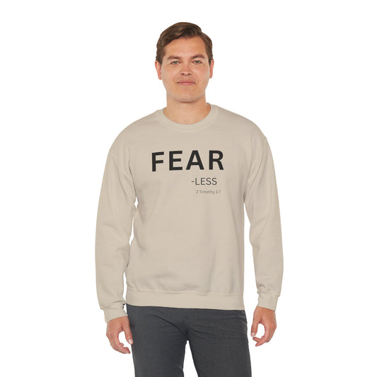 FEAR-less Sweatshirt | Chritian Unisex clothing (2 Timothy 1:7)