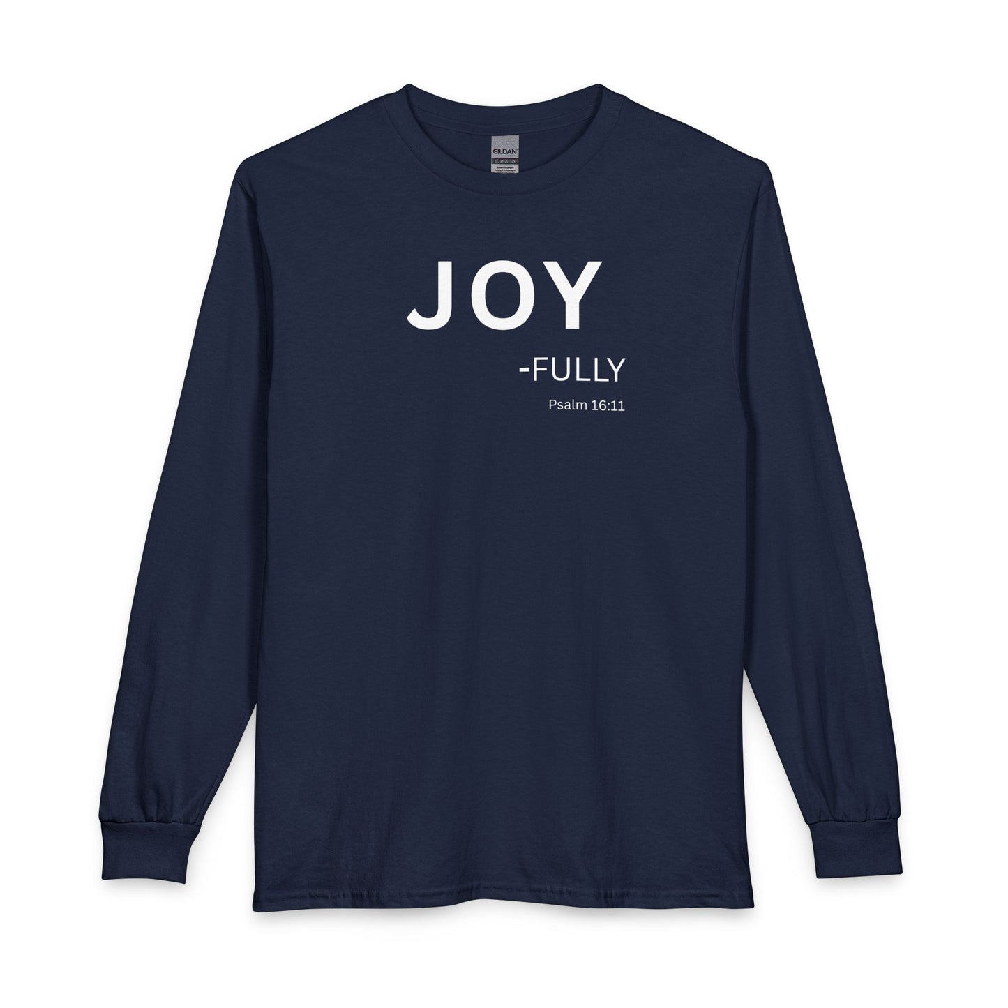 Joy-Fully Long Sleeve Tee – Christian Shirt (Psalm 16:11)
