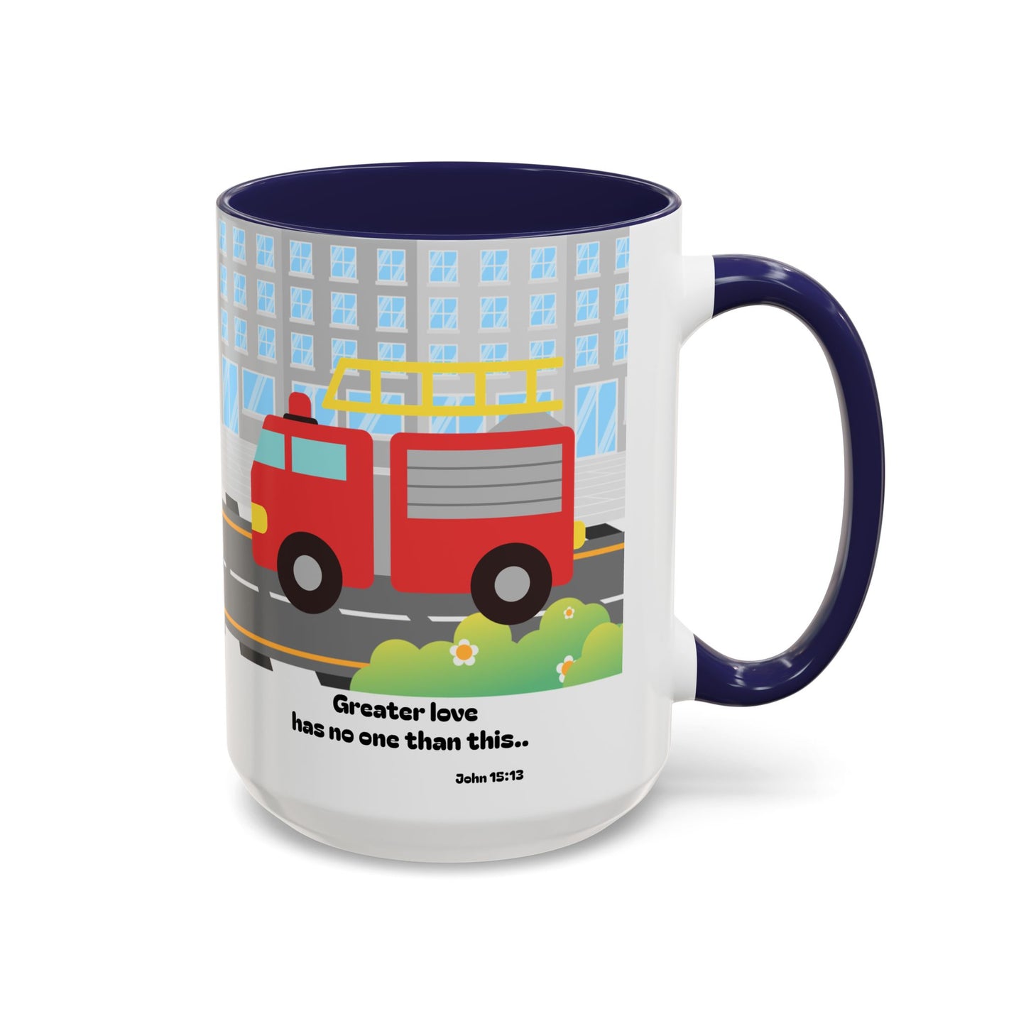 Fire Truck Coffee Mug — "Greater love has no one than this" Scripture Mug (11/15 oz)