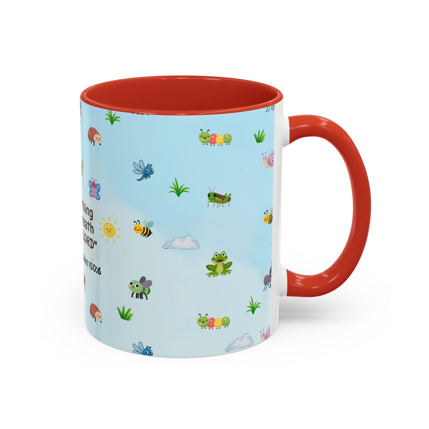 Christian Coffee Mug — Ceramic Accent Mug (Psalm 150:6)