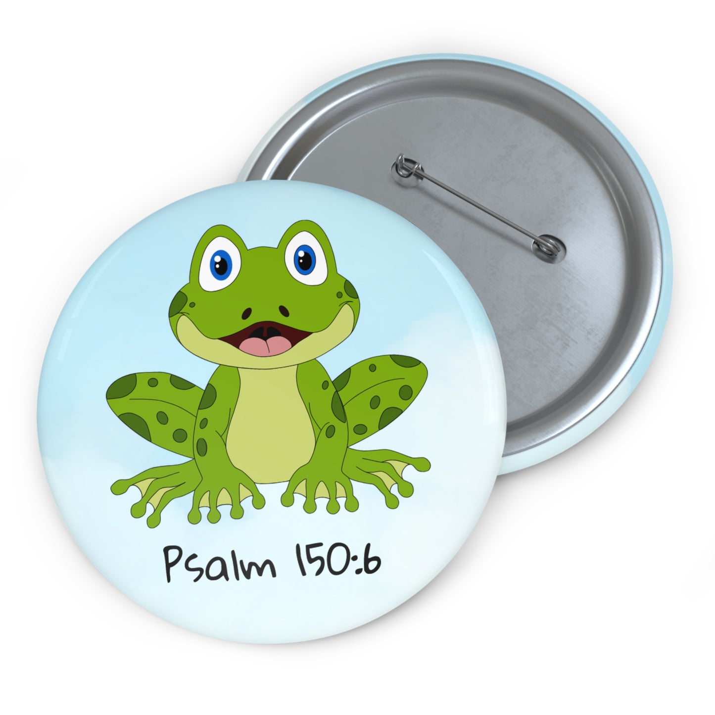 Frog Psalm 150:6 Pin Button — Christian Faith Lapel Pin