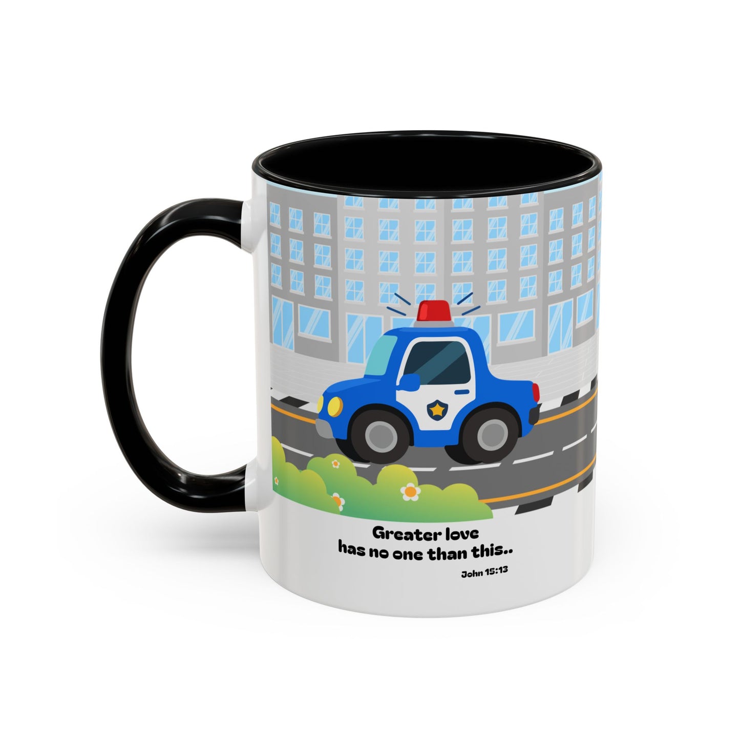 Police Car Coffee Mug — "Greater love has no one than this" Scripture Mug (11/15 oz)