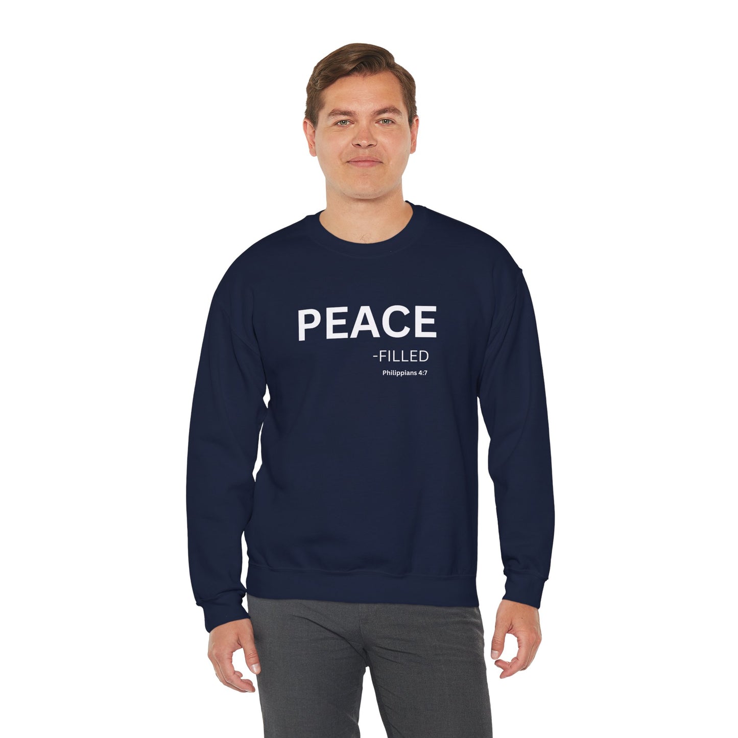 PEACE-filled Sweatshirt | Chritian Unisex clothing ( Philippians 4:7)