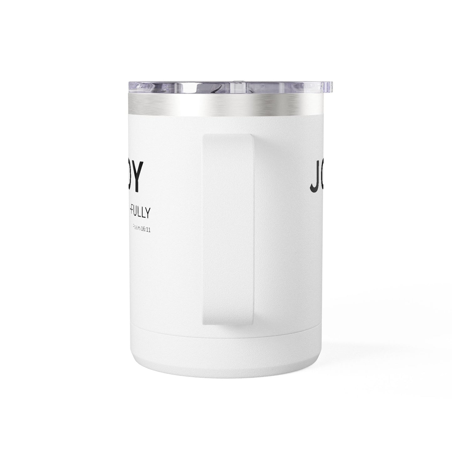 JOY-fully 15oz Coffee Mug Tumbler — Christian Faith Gift, John 1:16