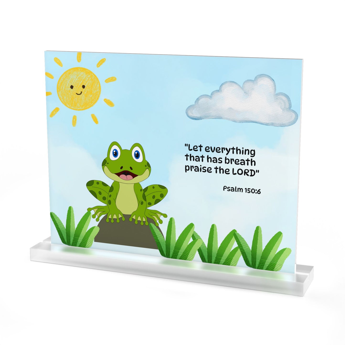 Frog Acrylic Table Sign — Christian gift (Psalm 150:6)