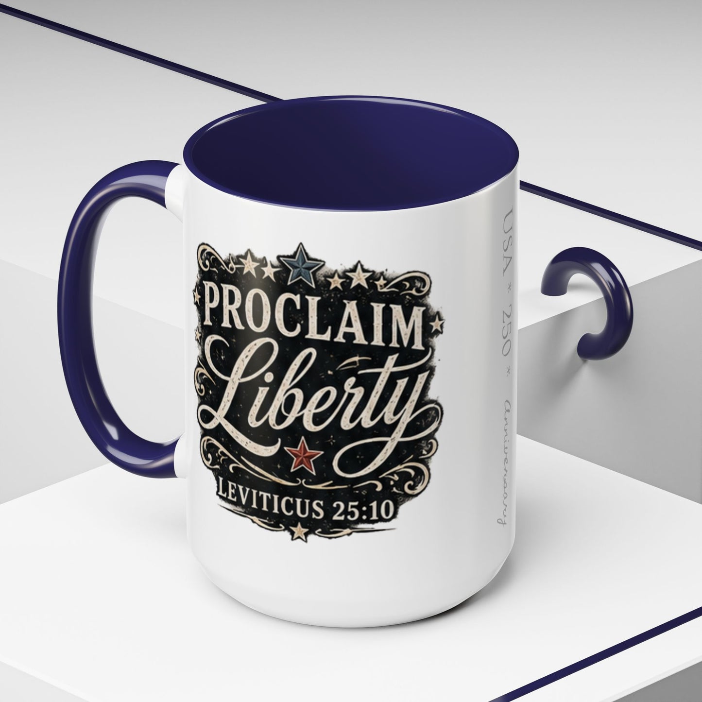 Accent Coffee Mug —  Scripture Patriotic 250th USA Anniversary (Leviticus 25:10)